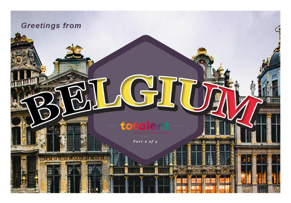 The Belgium Series Part 2: Recruitment and selection