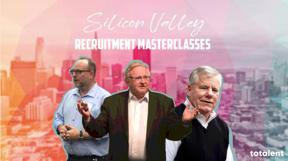 Win 3 tickets for the ToTalent Silicon Valley Recruitment Masterclasses